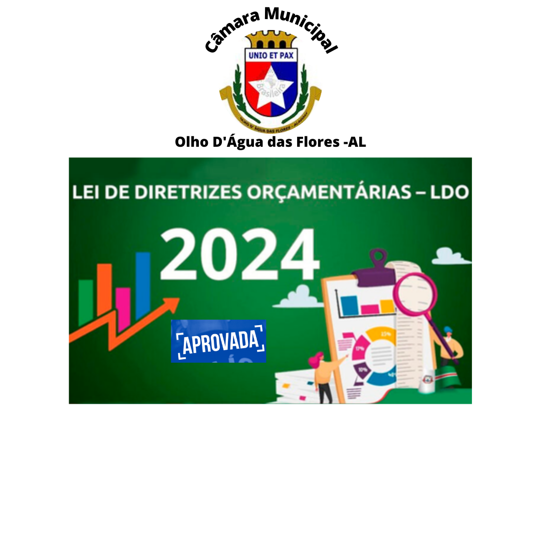 Câmara aprova em 2ª votação a Projeto de Lei que dispõe da LDO para o exercício 2024
